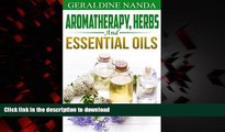 liberty books  ESSENTIAL OILS: Pure Essential Oils, Herbs and other Detox Natural Remedies (The