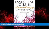 Best books  Aromatherapy: Essential Oils   Aromatherapy - The Ultimate Guide to Improve Health,