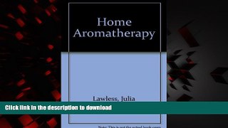 liberty books  Home Aromatherapy