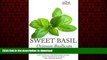liberty books  Sweet Basil - Ocimum basilicum- The Essential Oil of Empowerment: How To Heal The