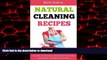 Read book  Natural Cleaning Recipes: Essential Oils Recipes to Safely Clean Your Home, Save Money,