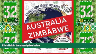 Deals in Books  Australia to Zimbabwe: A Rhyming Romp Around the World to 24 Countries  Premium