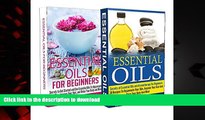 Best book  ESSENTIAL OILS AND AROMATHERAPY FOR BEGINNERS BOX-SET#1: Secrets To Get Started Using