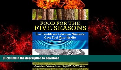 Buy book  Food for the Five Seasons: How Traditional Chinese Medicine Can Fuel Your Health online