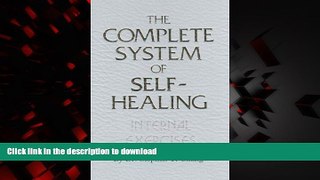 liberty books  The Complete System of Self-Healing: Internal Exercises online for ipad