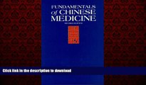 Read book  Fundamentals of Chinese Medicine =: Zhong Yi Xue Ji Chu (Paradigm title) online
