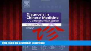 Buy books  Diagnosis in Chinese Medicine: A Comprehensive Guide, 1e online for ipad