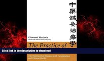 liberty book  By Giovanni Maciocia CAc(Nanjing): The Practice of Chinese Medicine: The Treatment