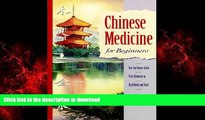 Read books  Chinese Medicine for Beginners: Use the Power of the Five Elements to Heal Body and