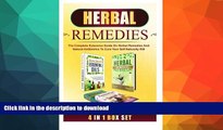 READ BOOK  Herbal Remedies: The Complete Extensive Guide On Herbal Remedies And Natural