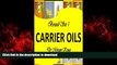 Best book  Boxed Set 1 Carrier Oils Guide (Carrier Oils Boxed Set) online to buy