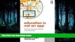 Read Education Is Not an App: The future of university teaching in the Internet age (Economics in