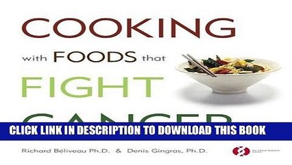 [PDF] Cooking with Foods That Fight Cancer Full Online
