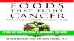 [PDF] Foods That Fight Cancer: Preventing Cancer through Diet Popular Collection