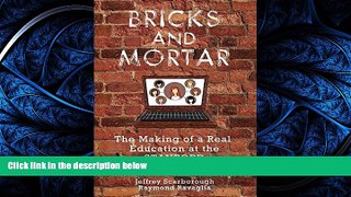 Download Bricks and Mortar: The Making of a Real Education at the Stanford Online High School