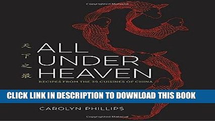 [PDF] All Under Heaven: Recipes from the 35 Cuisines of China Full Collection
