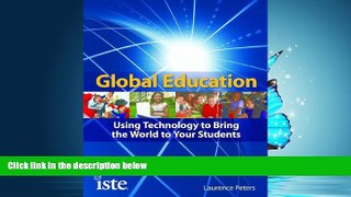 PDF Global Education: Using Technology to Bring the World to Your Students FreeOnline Ebook