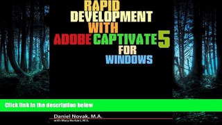 Read Rapid Development with Adobe Captivate 5 for Windows FreeBest Ebook