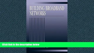 Download Building Broadband Networks FullOnline Ebook