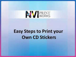 Easy Steps to Print Your Own CD Stickers