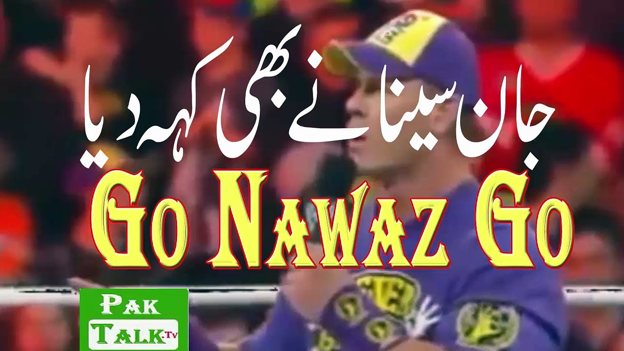 John cena Fans says GO Nawaz Go