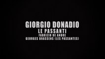 GIORGIO DONADIO - LE PASSANTI - FABRIZIO DE ANDRE - GEORGES BRASSENS
