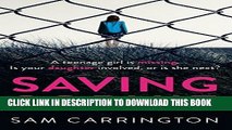 [PDF] Saving Sophie: A gripping psychological thriller with a brilliant twist Full Online