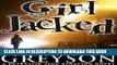 [PDF] GIRL JACKED: Detective Jack Stratton Mystery Series (Detective Jack Stratton Mystery