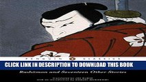 [PDF] Rashomon and Seventeen Other Stories (Penguin Classics) Popular Online