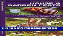 Ebook House   Garden Pests: How to Organically Control Common Invasive Species (Pocket Naturalist