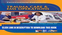 [PDF] Professional Paramedic, Volume III: Trauma Care   EMS Operations (Professional Paramedic