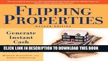 Best Seller Flipping Properties: Generate Instant Cash Profits in Real Estate Free Read