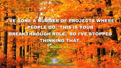 Matthew Rhys Quotes #2