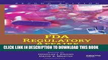 Ebook FDA Regulatory Affairs: A Guide for Prescription Drugs, Medical Devices, and Biologics Free