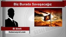 Bisimit Biz Burada Savaşacağız - Necmettin Erbakan - Recep Tayyip Erdoğan - Oğuzhan Asiltürk