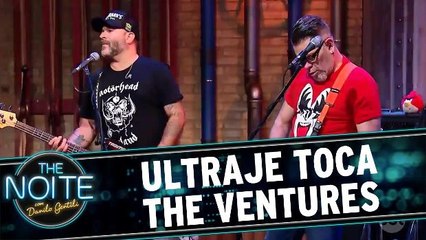 Ultraje toca The Ventures