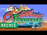 Cadillacs and Dinosaurs - Arcade (1080p 60fps)