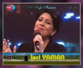 İnci YAMAN - Kaybolan Yıldız Gibi Çıldıran Yalnız Gibi