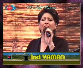İnci YAMAN - Dudağımda İzin Hâlâ Dururken