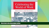 Big Sales  Celebrating the World of Work: Interviews and Activities  Premium Ebooks Online Ebooks