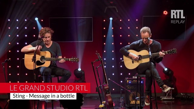 Message in a Bottle - Sting en acoustique dans le Grand Studio RTL