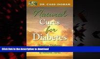 liberty books  Natural Cures for Diabetes: Reverse Diabetes Quickly Through the Power of Natural