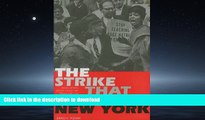 READ  The Strike That Changed New York: Blacks, Whites, and the Ocean Hill-Brownsville Crisis