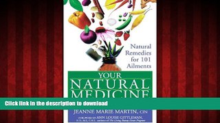 Best books  Your Natural Medicine Chest: Natural Remedies for 101 Ailments online for ipad