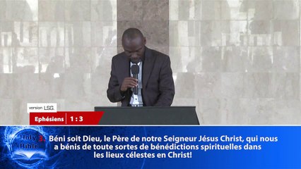 ETUDE DES EPHESIENS_LA BENEDICTION_Pasteur Georges AMOAKO de l'Eglise la Maison de la Destinée