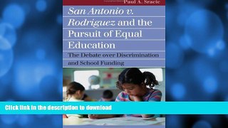 READ  San Antonio v. Rodriguez and the Pursuit of Equal Education: The Debate over Discrimination