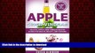 Best book  Apple Cider Vinegar: Holistic Apple Cider Recipes   Uses for Health, Beauty, Cooking