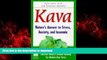 Best book  Kava: Nature s Answer to Stress, Anxiety, and Insomnia online