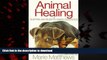Read book  Animal Healing with Australian Bush Flower Essences online