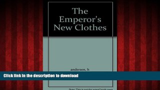 liberty books  The Emperor s New Clothes online